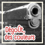 Dégoût des couleurs #6